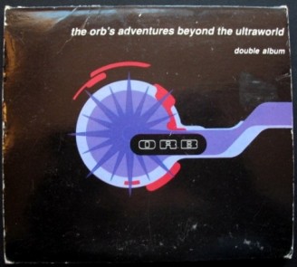 The Orb - 'The Orb's Adventures Beyond The Ultraworld'