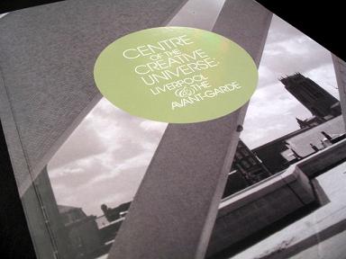 'Centre of the Creative Universe' exhibition catalogue, published by Tate Liverpool